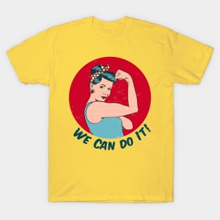 we can do it T-Shirt